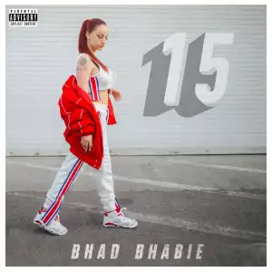 Bhad Bhabie - 15 (Intro)